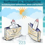 Schulpflicht vs. Surftravel